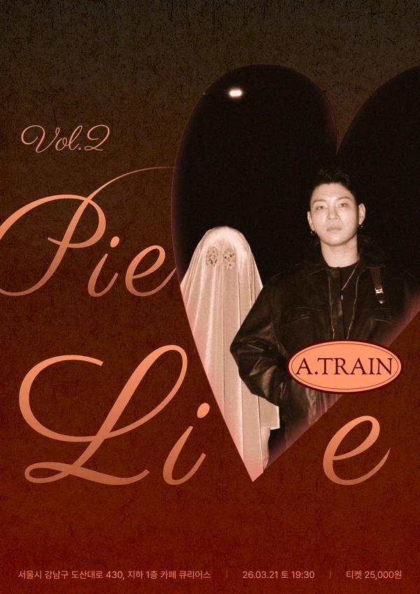 Pie Live #2 l A.TRAIN (에이트레인)